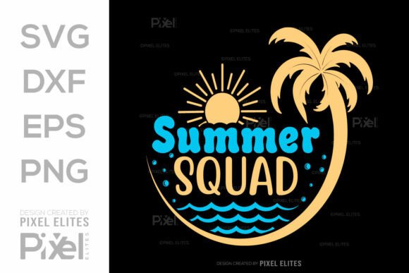 Summer Squad SVG Cut File, Hello Summer