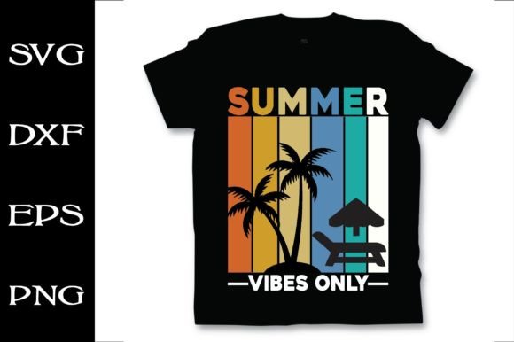 Summer Vibes Only T-Shirt Design